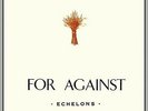 For Against - For Against: Echelons December In the Marshes [New Vinyl LP]