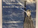 ROSEMARY SQUIRES My Love Is A Wanderer MGM 1957 Original  Rare  US LP