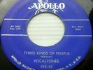 VOCALTONES doo-wop 45 original VG++ Apollo THREE KINDS OF PEOPLE   DARLING D1482