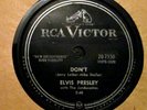 1958 ELVIS PRESLEY 78 RPM “DON’T/ I BEG OF YOU”, CANADA # 20-7150.