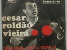 CESAR ROLDAO VIEIRA & BOSSA JAZZ TRIO - SAMBA-JAZZ BOSSA 1966 BRAZIL 7