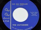 The Outsiders – Go Go Ferrari / Big Boy Pete – Chicago Garage