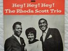 Tru-Sound Records The Rhoda Scott Trio Hey  Hey  Hey  lp,1962,RARE,NO HOLE MARK