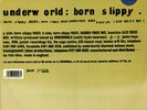 Underworld - Born Slippy.NUXX, 12