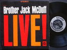 BROTHER JACK MCDUFF Live  LP PRESTIGE PRST 7274 US 1964 George Benson JAZZ DG ST
