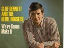 CLIFF BENNETT & THE REBEL ROUSERS, WE'RE GONNA MAKE IT EP, 1966, BEAT, MOD