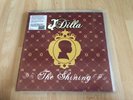 J Dilla – The shining LP  (Vinyl:VG++/Cover:NM )
