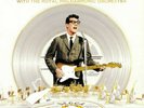 Buddy Holly With The Royal Philharmonic Orchestra ?– True Love Ways  NEW Sealed