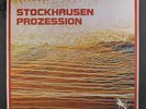 KARLHEINZ STOCKHAUSEN: Prozession LP (1977, tiny corner dings) Rock & Pop