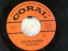 Rare ROCKABILLY 45 WEE WILLIE BROWN  - LOU GRAHAM - CORAL