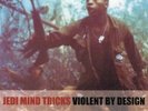 JEDI MIND TRICKS Violent By Design 2x LP NEW VINYL Babygrande repress red wax