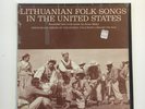 LITHUANIAN FOLK SONGS IN THE USA   FOLKWAYS LP W. INSERT BOOKLET