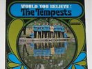 The Tempests - Would You Believe  - Original 1967 Stereo SRS-67098 LP Record