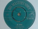 Rock 'n' Roll, Jiver JOHNNY KIDD AND THE PIRATES So What/HMV POP 919