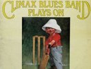 Climax Blues Band Plays On NEAR MINT Parlophone Vinyl LP
