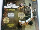 LES ONDES MARTENOT 2-LP EARLY ELECTRONIC-OLIVIER MESSIAEN-DARIUS MILHAUD-JOLIVET