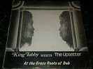 King tubby meets the upsetter at the grass roots of dub lp listen  Killer