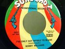 Bobby WILLIAMS I've only got myself to BLAME rare NORTHERN sure shot PROMO mp3