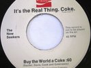 NEW SEEKERS Buy the World a Coke 45 1971 COCA COLA PROMO 77 WABC Cousin Brucie