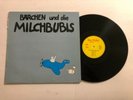 Bärchen Und Die Milchbubis ?Dann Macht Es Bumm LP No Fun Rec. LC-7678 VG++ 05A