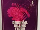 Killing Floor LP The Original Killing Floor  1973 2nd UK Press Spark