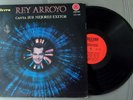 REY ARROYO Canta sus Mejores Exitos ARECIBO PUERTO RICO LP Latin bolero mambo