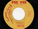 MOD-PANCHO VILLA-PEE VEE 100-PROGRESS/AIN'T THAT BAD