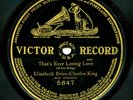 VICTOR 5847  BRICE & KING 1911  THAT’S EVER LOVING LOVE  V