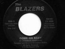 East LA Chicano Rockabilly Revival 45 BLAZERS Come On Baby/I Feel So Happy HEAR