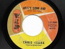 Northern Soul 45 CHRIS CLARK Love's Gone Bad/Put Yourself In My Place VIP HEAR