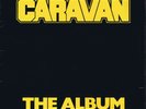 Caravan - The Album   Vinyl LP  Kingdom 1980