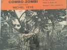 Combo Zombi & Yéyé DEEP GRAIL BIGUINE Kaloukera Gwada Tropical West indies HEAR