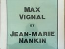 Max Vignal & Jean Marie Nankin 