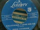Eddie Cochran Liberty 55217 HALLELUJAH, I LOVE HER SO (ROCKABILLY 45) PLAYS VG++