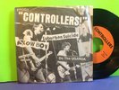Controllers, Slow Boy + 2 7