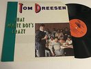 TOM DREESEN M- That White Boy's Crazy Comedy Sinatra opener Flying Fish 516