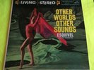 Other Worlds Other Sounds Vinyl Record LP Living Stereo RCA - LSP 1753 Esquivel
