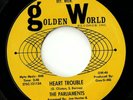 Northern Soul - The Parliaments – Heart Trouble - Golden World (Rare Issue)