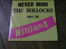 NIRVANA Never minds the bollocks here's nirvana LP Kaos radio session 87