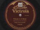 Sergei Rachmaninoff - 78 rpm Victor 74628: Prelude in G minor; E+ cond