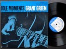 GRANT GREEN Idle Moments LP BLUE NOTE 84154 US 1964 NY EAR Bobby Hutcherson VG+