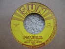 Jerry Lee Lewis Good Golly Miss Molly / I Can't Trust Me Usa 45 - Sun 382