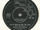 MARTHA AND VANDELLAS YOUVE BEEN IN LOVE TOO LONG TMG 530