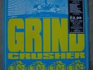Grind Crusher Various sampler + 7