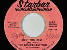 Modern Soul Gospel 45 - Gospel Leviticus - Do It For Jesus - Starbar - mp3