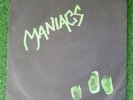 MANIACS 7” Chelsea 1977 KILLJOYS punk USERS punk SEX PISTOLS producer OUTSIDERS