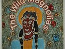 Wild Magnolias 