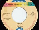THE DARD   Sounds Of Life / I Know - Evolution Promo 1005 - Rare Garage Psych