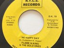 NORTHERN SOUL Flame N King & The Bold Ones HO HAPPY DAY N.Y.C.S. 45 rare EX