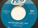 NORTHERN SOUL Kenny Rossi TURN ON YOUR LOVE LIGHT Reo 45 rare Canadian pressing